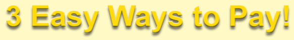 3 Easy Ways To Pay!