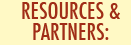 Resources & Partners: